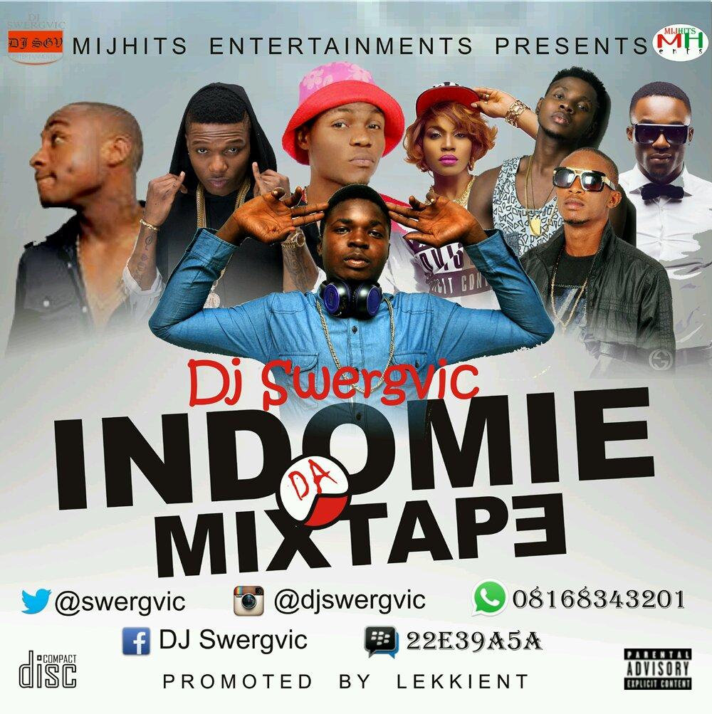 Dj Swergvic (@swergvic) set to Drop Indomie Mixtape ( #indomix ...